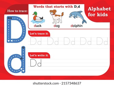 worksheet Letter D, Alphabet tracing practice Letter D. Letter D uppercase and lowercase tracing with Duck, Dog and Dolphin. Handwriting exercise for kids - Printable worksheet.