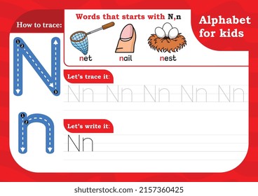 worksheet Letter N, Alphabet tracing practice Letter N. Letter N uppercase and lowercase tracing with Net, Nail and Nest. Handwriting exercise for kids - Printable worksheet.