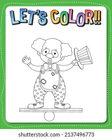 Worksheets template with let’s color!! text and clown outline illustration