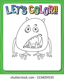 Worksheets template with let’s color!! text and Monster outline illustration