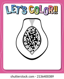 Worksheets template with let’s color!! text and papaya outline illustration