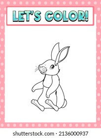 Worksheets template with let’s color!! text and rabbit outline illustration