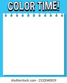 Worksheets template with color time! text illustration