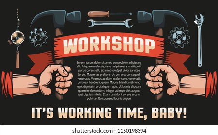 Workshop DIY vintage retro poster - hands with hammers, heraldic banner, tools and inscriptions. Black background.