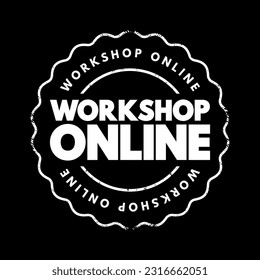 Workshop Online - collaborative discussion where you and your participants will dive into a specific topic in detail, text concept background