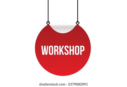 workshop red vector banner illustration isolated on white background