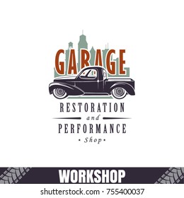 workshop retro auto, icon, concept of restoration. Garage logo, illustration of a classic car