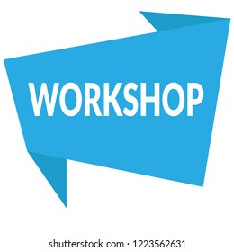 workshop sign,label. workshop speech bubble. workshop tag sign,banner