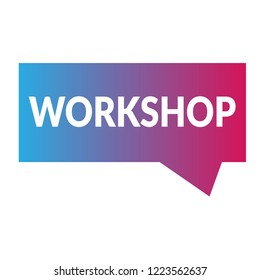 workshop sign,label. workshop speech bubble. workshop tag sign,banner