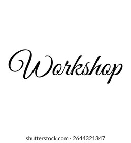 Workshop text for T-shirt print and other use on white background.