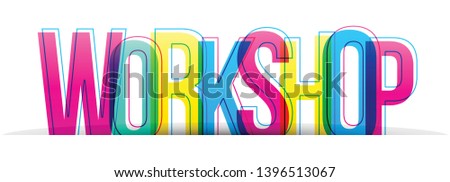Workshop word colorful vector typography banner
