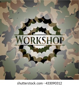 Workshop written on a camouflage texture