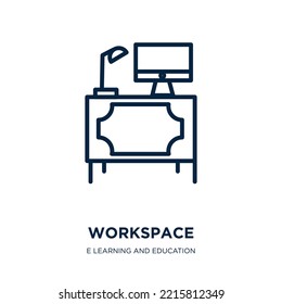 workspace icon from e learning and education collection. Thin linear workspace, office, computer outline icon isolated on white background. Line vector workspace sign, symbol for web and mobile