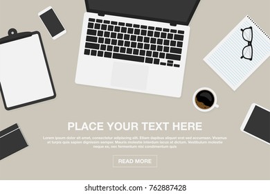 Workspace in top view. Business or freelance workplace design concept. Laptop and smartphone, cup of coffee, glasses with notebook and blank clipboard. Vector