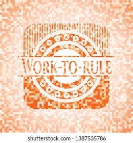 Work-to-rule abstract orange mosaic emblem