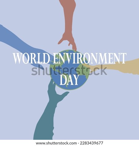 Worl Environment Day Illustration 4 hands holding earth together