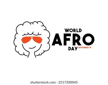 Dia Mundial da Afro. 15 de setembro. Fundo branco. Eps 10.