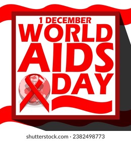 World Aids Day banner commemorate on 1st December, bold text in frame with red ribbon and earth on white background.
