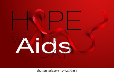 World Aids Day concept. Hope. Aids Awareness. Realistic Red Ribbon. Calligraphy Poster Design. Vector. Illustration