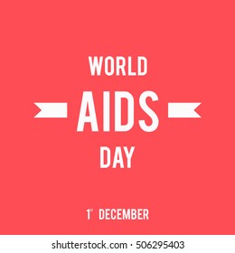 World Aids Day concept with ribbons and stylish text on white and red background. 1st December. Vector illustration.