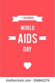 World Aids Day concept with ribbons and stylish text on white and red background. 1st December. Vector illustration.