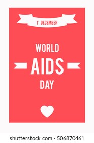 World Aids Day concept with ribbons and stylish text on white and red background. 1st December. Vector illustration.