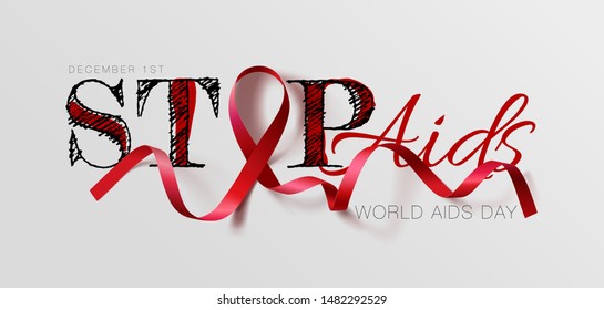 World Aids Day concept. Stop Aids. Awareness. Realistic Red Ribbon. Calligraphy Poster Design. Vector illustration