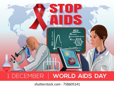 World Aids Day design. 1 December. Stop Aids. Scientists physicians in the laboratory devise a cure for AIDS. Vector illustration