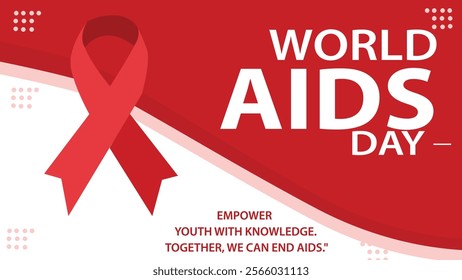 A World AIDS Day design featuring a prominent red ribbon on a white background with the message "Empower youth, encourage action, together we can end AIDS," symbolizing awareness and solidarity