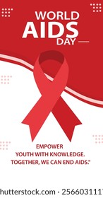 A World AIDS Day design featuring a prominent red ribbon on a white background with the message "Empower youth, encourage action, together we can end AIDS," symbolizing awareness and solidarity