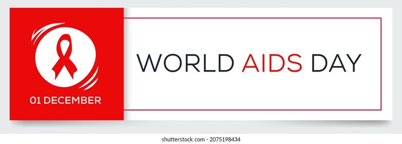 Día Mundial de la Lucha contra el SIDA, celebrado el 1° de diciembre.