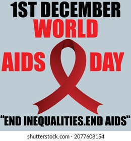 World Aids Day Is An International Day Dedicated To Raising Awareness Of The AIDS Pandemic Caused By The Spread Of HIV Infection And Mourning Those Who Have Died Of The Disease.