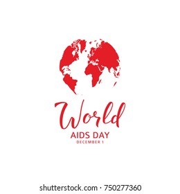 World Aids Day Label. Red Logo with Globe and Calligraphic Text. Vector Illustration with Lettering.