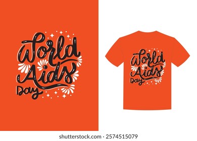 world aids day lettering t-shirt design