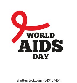 World AIDS Day. Red AIDS ribbon for poster or t-shirt. Vector illustration.
