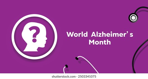 World Alzheimer's Month. Exclamation points, human and stethoscope. Great for cards, banners, posters, social media and more. Purple background.