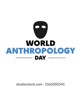 World anthropology day Background Template design for Poster or Banner