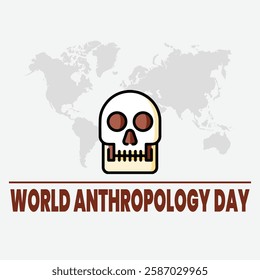 World anthropology day Background Template design for Poster or Banner