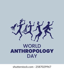 World anthropology day Background Template design for Poster or Banner