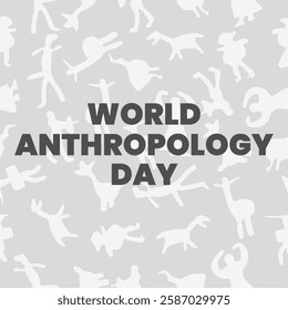 World anthropology day Background Template design for Poster or Banner