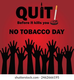 World Anti Tobacco Day or No Smoking Day quit forbidden, Prohibit background with raised hands to quit smoking and cigarette 