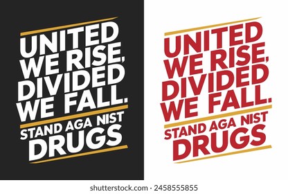 World Anti-Drug Day design for poster, banner, getting card, and t-shirt