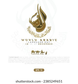 World Arabic Language Day 18th December Greeting Card Vector Design with Beautiful Random Arabic Calligraphy Without Specific Meaning In English. Translation of Text : WORLD ARABIC LANGUAGE DAY