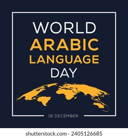 World Arabic Language Day, held on 18 December.