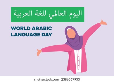 World Arabic language day on 18 December. Arabic Language concept. Colored flat vector illustration isolated.