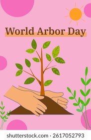 World arbor day inspire people to plant, nurture, and celebrate trees.