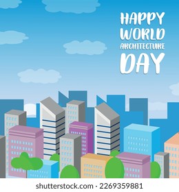 world architecture day. Design suitable for greeting card poster and banner