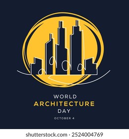 World Architecture Day, held on 4 October.