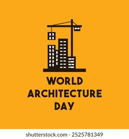 Día mundial de la arquitectura. Fondo amarillo. Eps 10