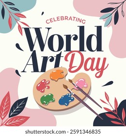 World Art Day Palette with Paintbrush and Colorful Paints.